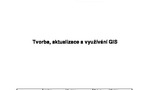 Směrnice GIS pro předání dokumentace