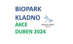 Akce v Bioparku Kladno - DUBEN 2025